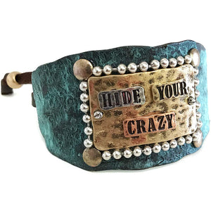 Western Hide Your Crazy Adjustable Cuff Bracelet